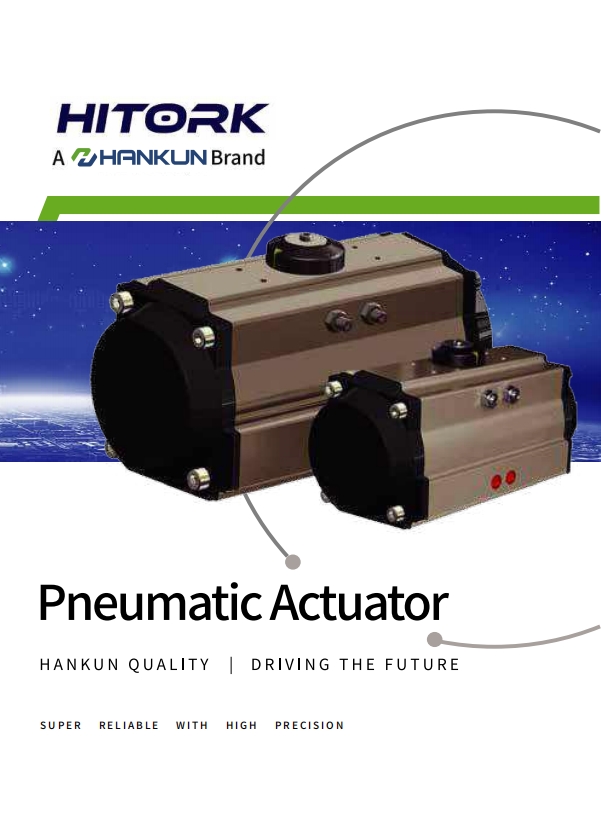 HITORK Pneumatic Actuators Product Brochure（ver 3.1）