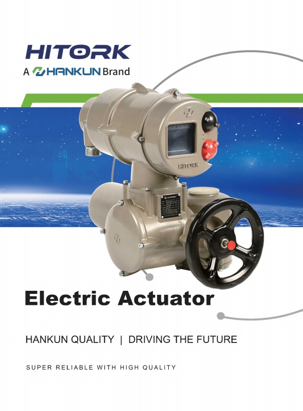 HITORK Electric Actuators Product Brochure（version3.1）